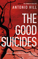 Book Cover for The Good Suicides by Antonio Hill