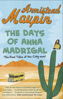 Book Cover for The Days of Anna Madrigal by Armistead Maupin
