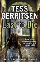 Book Cover for Last to Die (Rizzoli & Isles 10) by Tess Gerritsen