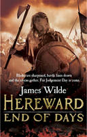 Book Cover for Hereward: End of Days by James Wilde