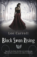 Book Cover for Black Swan Rising by Lee Carroll
