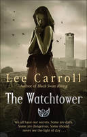Book Cover for The Watchtower by Lee Carroll