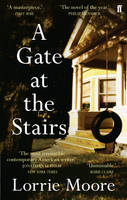 Book Cover for A Gate at the Stairs by Lorrie Moore