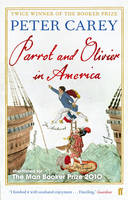 Book Cover for Parrot and Olivier in America by Peter Carey