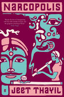 Book Cover for Narcopolis by Jeet Thayil