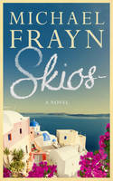 Book Cover for Skios by Michael Frayn