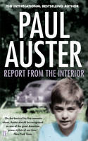 Book Cover for Report from the Interior by Paul Auster