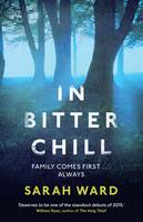 Book Cover for In Bitter Chill by Sarah Ward