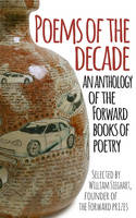 Book Cover for Poems of the Decade An Anthology of the Forward Books of Poetry by Forward Publishing