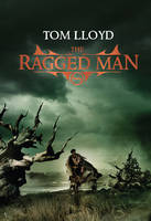 Book Cover for The Twilight Reign: The Ragged Man by Tom Lloyd