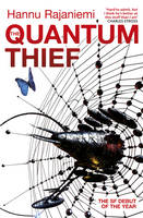 Book Cover for The Quantum Thief by Hannu Rajaniemi