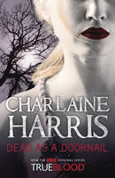 Book Cover for Dead as a Doornail: A True Blood Novel by Charlaine Harris