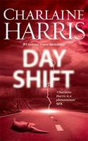 Book Cover for The Day Shift by Charlaine Harris