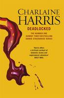 Book Cover for Deadlocked A True Blood Novel by Charlaine Harris