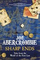 Book Cover for Sharp Ends Stories from the World of the First Law by Joe Abercrombie