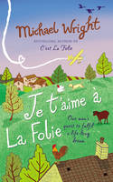 Book Cover for Je t'aime a La Folie by Michael Wright