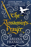 Book Cover for The Assassin's Prayer by Ariana Franklin