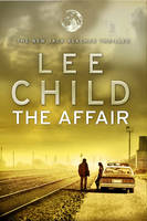 Book Cover for The Affair by Lee Child