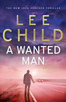 Book Cover for A Wanted Man by Lee Child