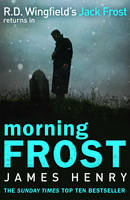 Book Cover for Morning Frost (DI Jack Frost 3) by James Henry