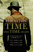 Book Cover for Time and Time Again by Ben Elton