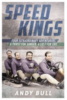 Book Cover for Speed Kings by Andy Bull