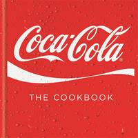 Coca-Cola The Cookbook