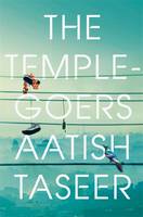 Book Cover for The Temple-goers by Aatish Taseer