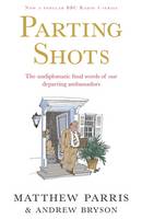 Book Cover for Parting Shots by Matthew Parris