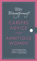 Book Cover for Mrs Moneypenny's Careers Advice for Ambitious Women by Heather McGregor, Mrs. Moneypenny