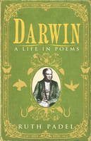 Book Cover for Darwin: A Life in Poems by Ruth Padel