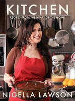 Book Cover for Kitchen: Recipes from the Heart of the Home by Nigella Lawson