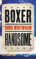 Book Cover for Boxer Handsome by Anna Whitwham