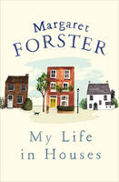 Book Cover for My Life in Houses by Margaret Forster