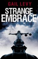 Book Cover for Strange Embrace by Gail Levy