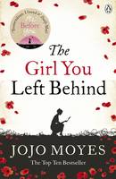 Book Cover for The Girl You Left Behind by Jojo Moyes