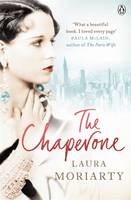 Book Cover for The Chaperone by Laura Moriarty
