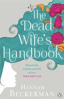 Book Cover for The Dead Wife's Handbook by Hannah Beckerman