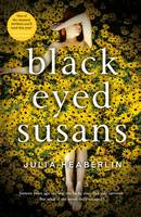 Book Cover for Black-Eyed Susans by Julia Heaberlin