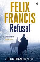 Book Cover for Refusal by Felix Francis