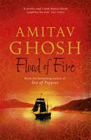 Book Cover for Flood of Fire by Amitav Ghosh