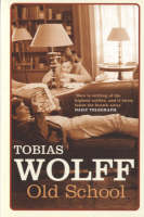 Book Cover for Old School by Tobias Wolff