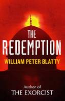 Book Cover for The Redemption From the Author of The Exorcist by William Peter Blatty
