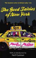 Book Cover for The Good Fairies of New York by Martin Millar, Neil Gaiman