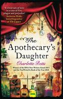 Book Cover for The Apothecary's Daughter by Charlotte Betts