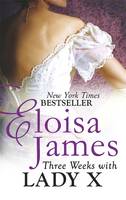 Book Cover for Three Weeks with Lady X by Eloisa James