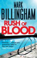 Book Cover for Rush of Blood by Mark Billingham