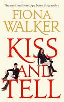 Book Cover for Kiss and Tell by Fiona Walker