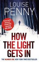 Book Cover for How the Light Gets in by Louise Penny