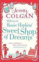 Book Cover for Welcome to Rosie Hopkins' Sweetshop of Dreams by Jenny Colgan